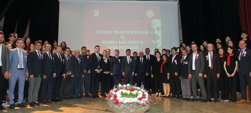 12 MART İSTİKLAL MARŞI’NIN KABULÜ VE MEHMET AKİF ERSOY’U ANMA GÜNÜ PROGRAMI